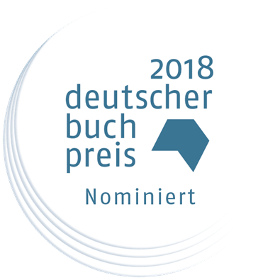 Nominiert für den Deutschen Buchpreis 2018